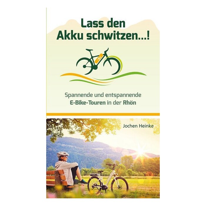 Jochen Heinke: Lass den Akku schwitzen...!