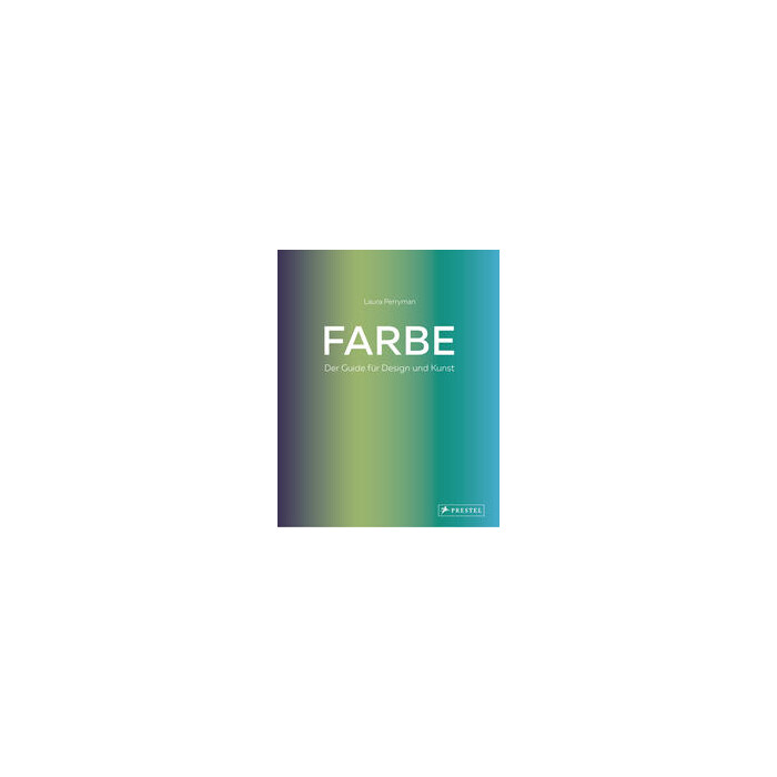 Laura Perryman: Farbe. Der Guide für Design und Kunst - gebunden