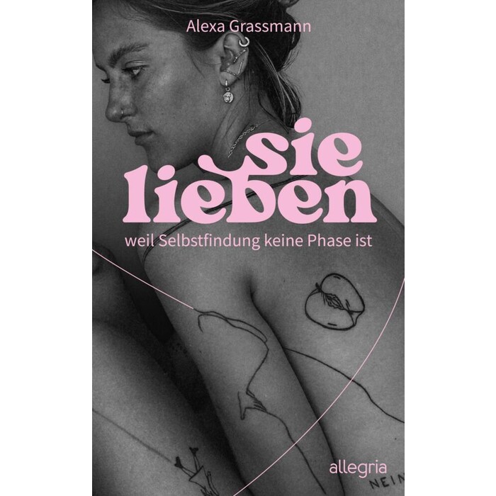 Alexa Grassmann: sie lieben - Taschenbuch
