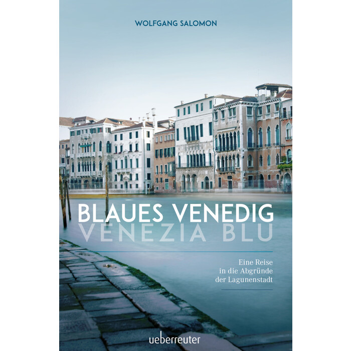 Blaues Venedig - Venezia Blu - Taschenbuch