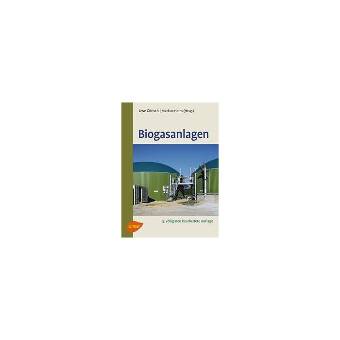 Markus Helm: Biogasanlagen - Taschenbuch