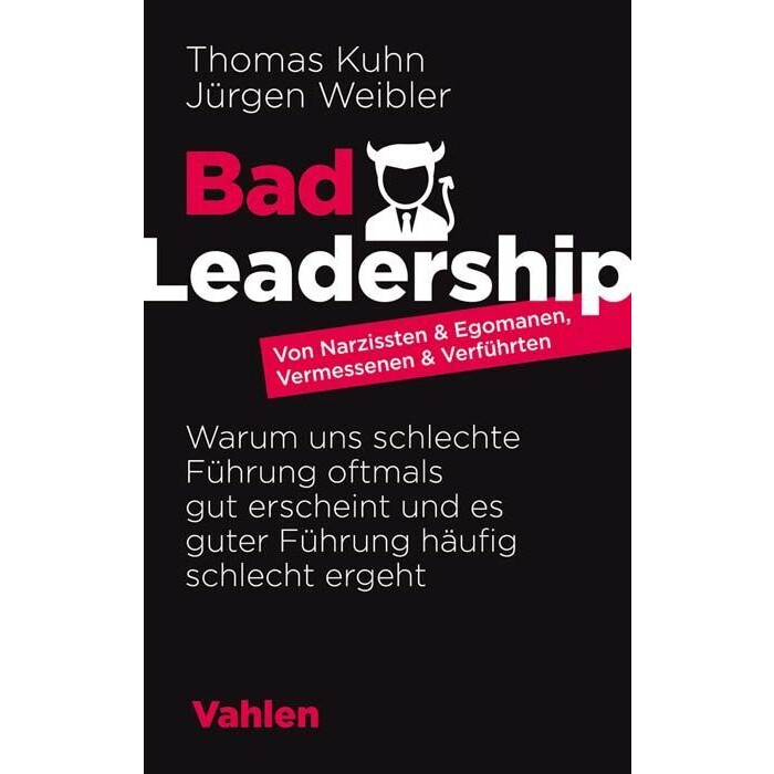 Jürgen Weibler: Bad Leadership - Taschenbuch