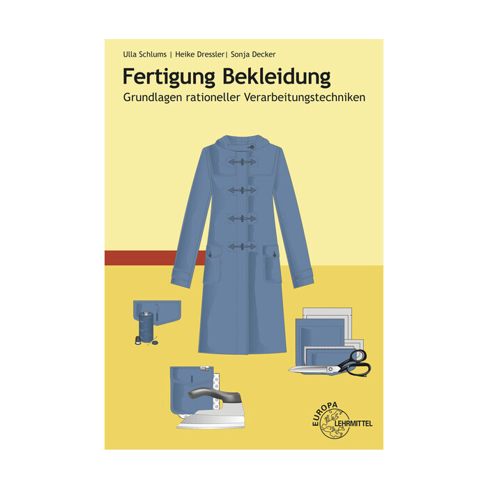 Sonja Decker: Fertigung Bekleidung