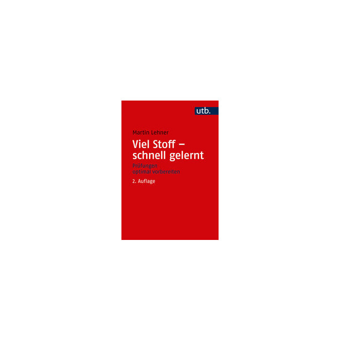 Martin Lehner: Viel Stoff - schnell gelernt - Taschenbuch