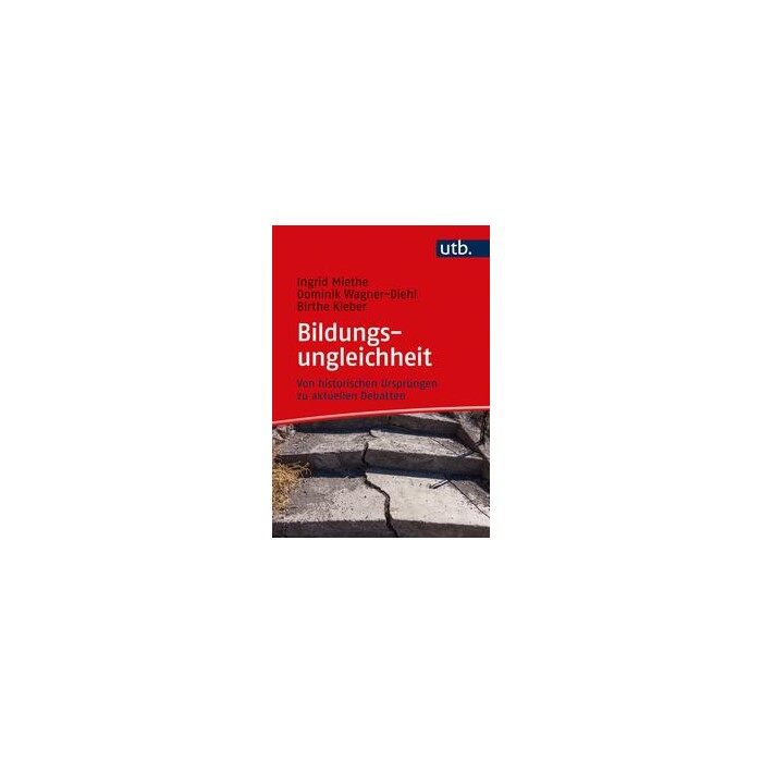 Birthe Kleber: Bildungsungleichheit - Taschenbuch