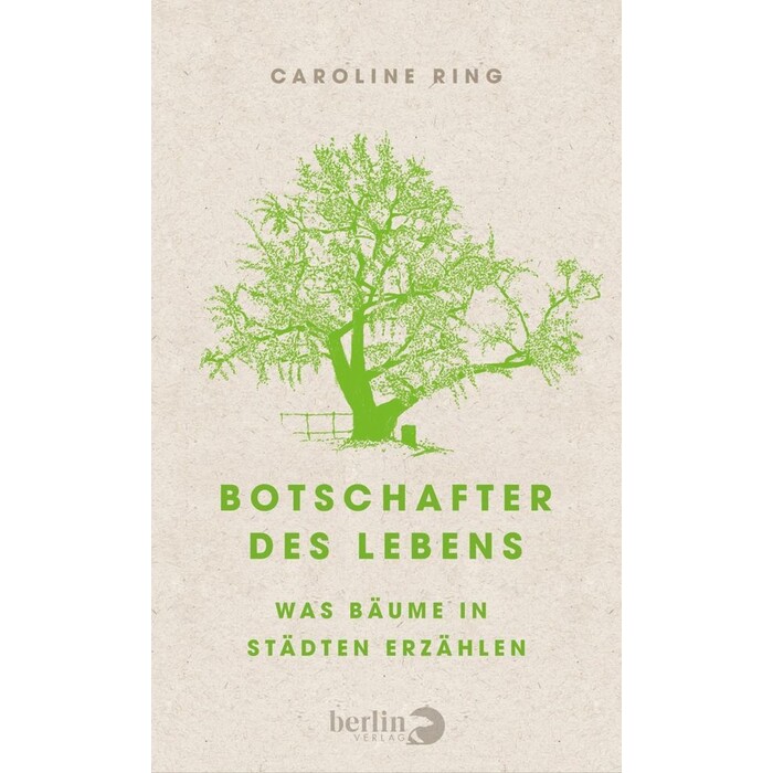 Caroline Ring: Botschafter des Lebens - gebunden