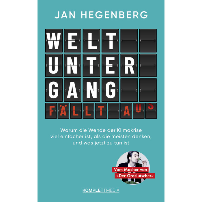 Jan Hegenberg: Weltuntergang fällt aus! (SPIEGEL-Bestseller) - Taschenbuch