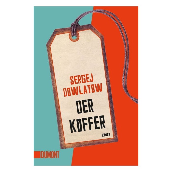 Sergej Dowlatow: Der Koffer - Taschenbuch