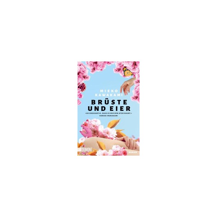 Mieko Kawakami: Brüste und Eier - Taschenbuch