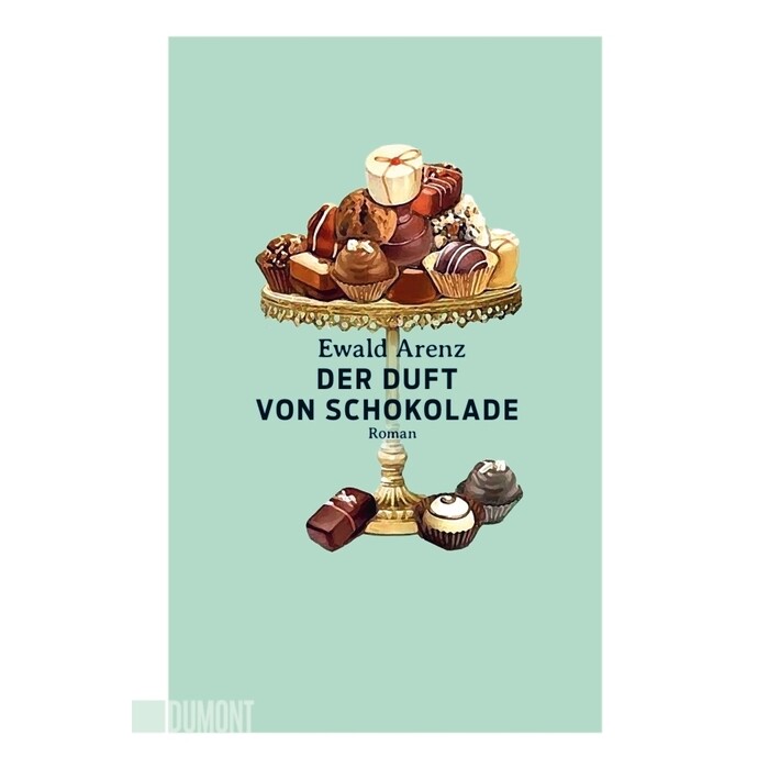 Ewald Arenz: Der Duft von Schokolade - Taschenbuch