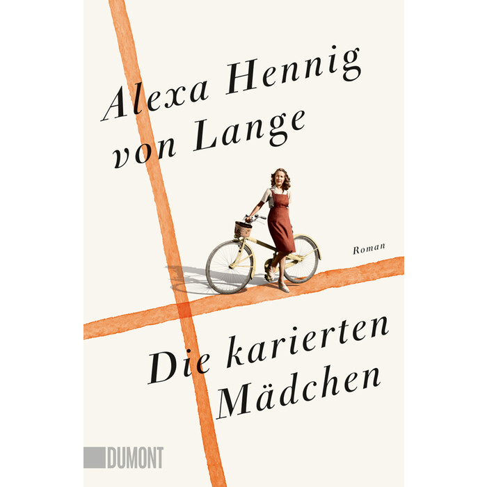 Alexa Hennig von Lange: Die karierten Mädchen - Taschenbuch