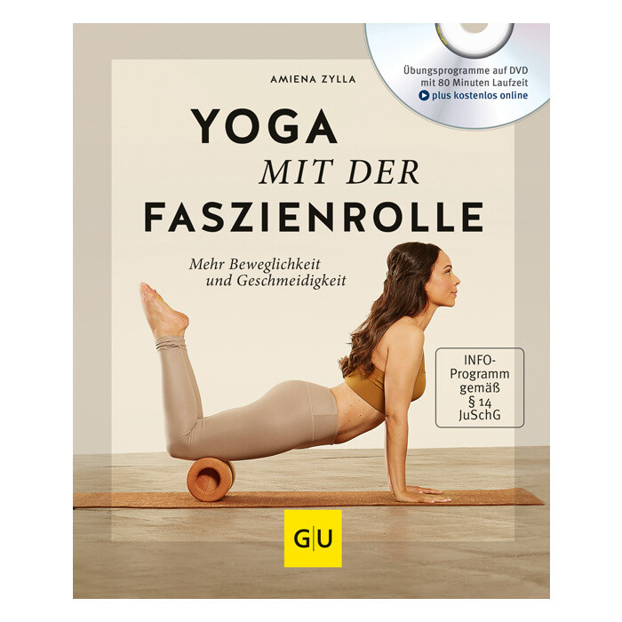 Yoga mit der Faszienrolle (mit DVD)