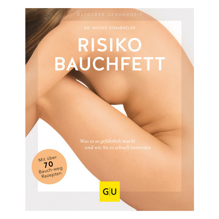 Nicole Schaenzler: Risiko Bauchfett - Taschenbuch