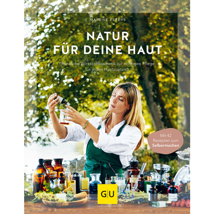 Mareike Peters: Natur für deine Haut - gebunden