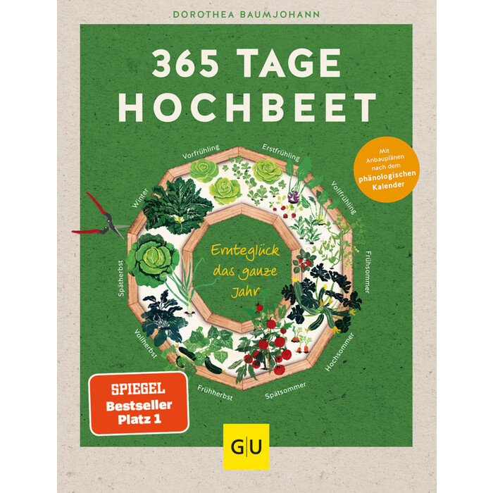 Dorothea Baumjohann: 365 Tage Hochbeet - gebunden