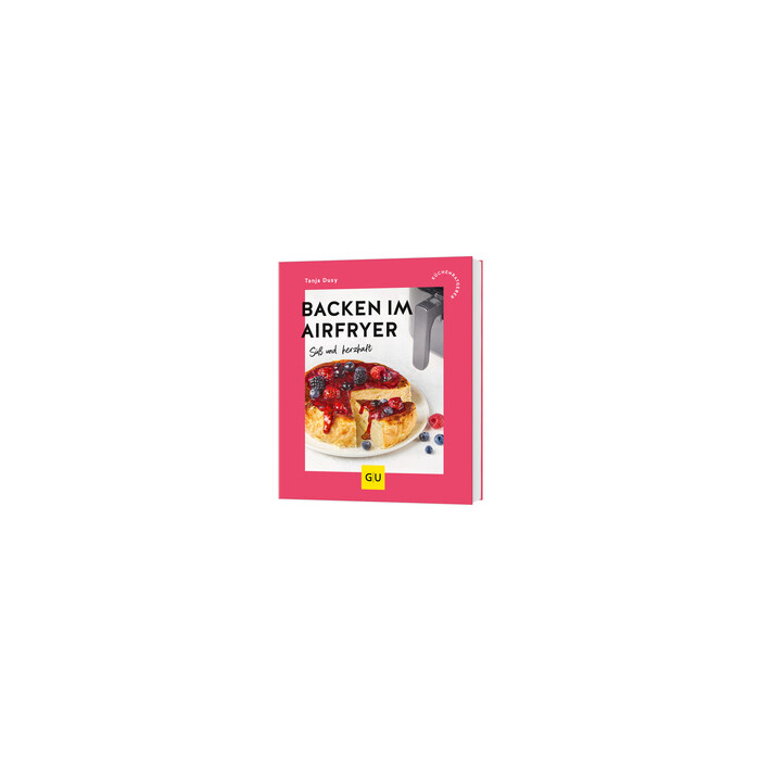 Tanja Dusy: Backen im Airfryer - Taschenbuch