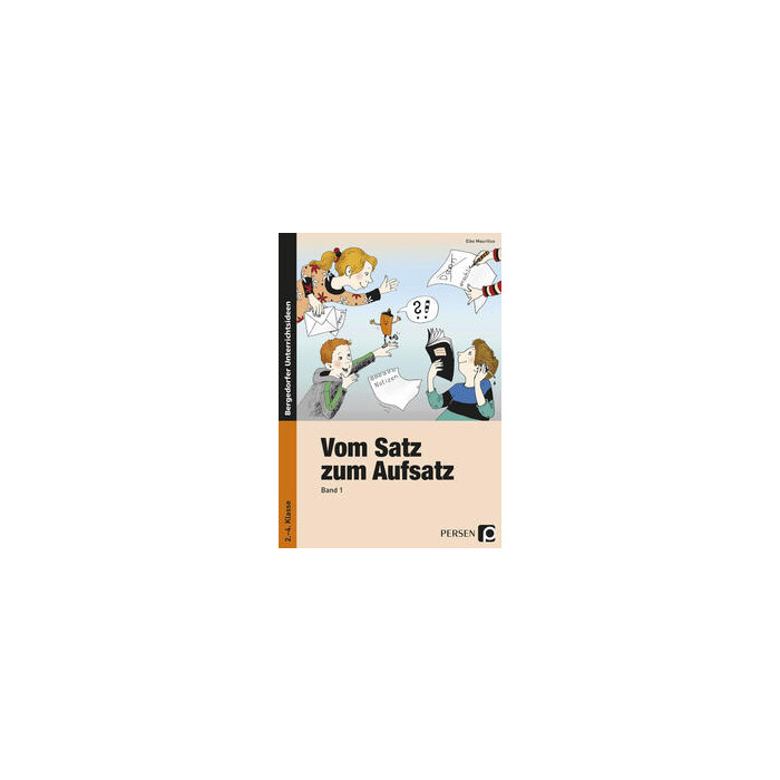 Elke Mauritius: Vom Satz zum Aufsatz. Bd.1 - geheftet
