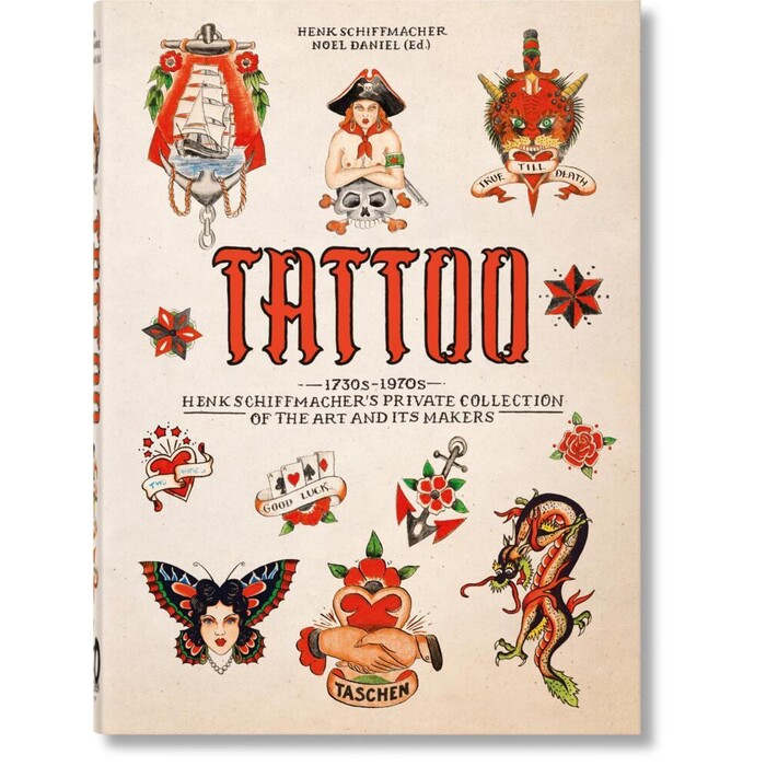 Henk Schiffmacher: TATTOO. 1730s-1970s. Henk Schiffmacher´s Private Collection. 45th Ed. - gebunden
