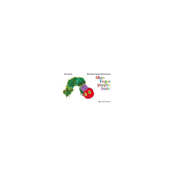 Eric Carle ~ Die kleine Raupe Nimmersatt. Mein Fingerpuppenbuch 9783836953450 - Image 10