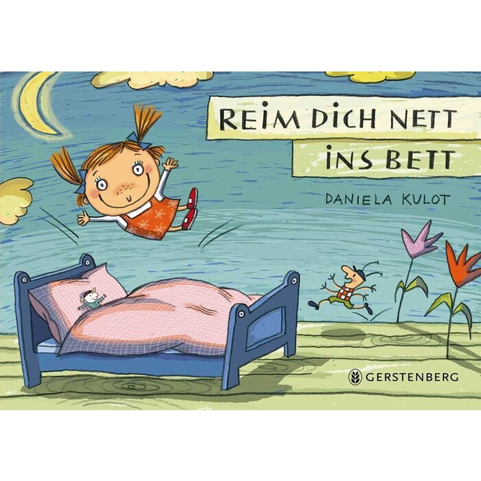 Daniela Kulot: Reim dich nett ins Bett