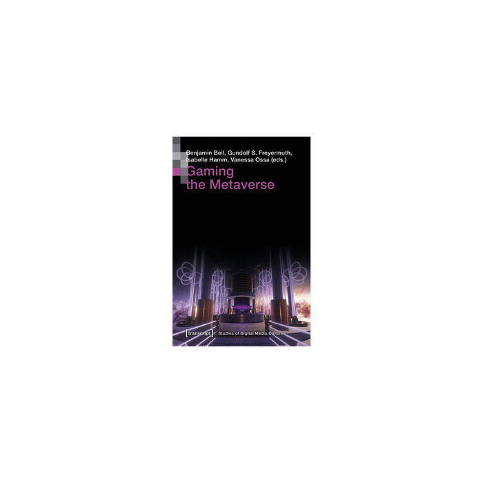 Gaming the Metaverse - Taschenbuch