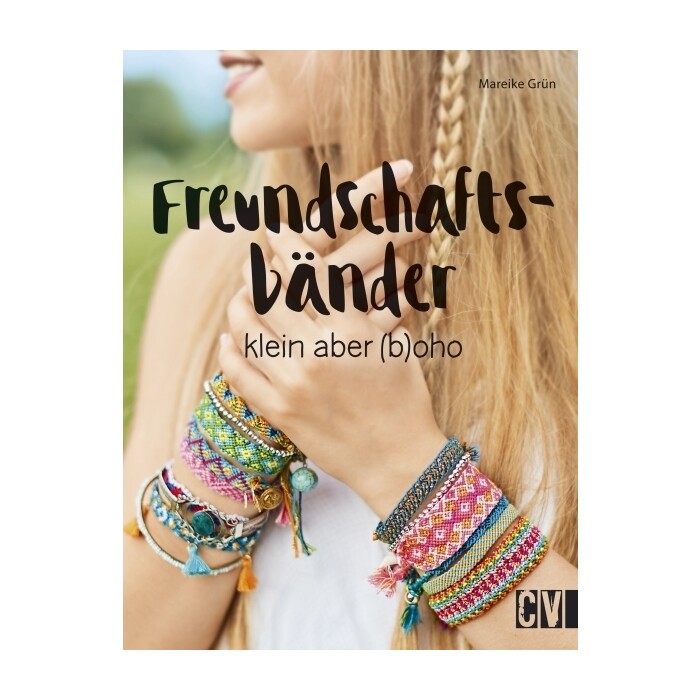 Mareike Grün: Freundschaftsbänder - Taschenbuch