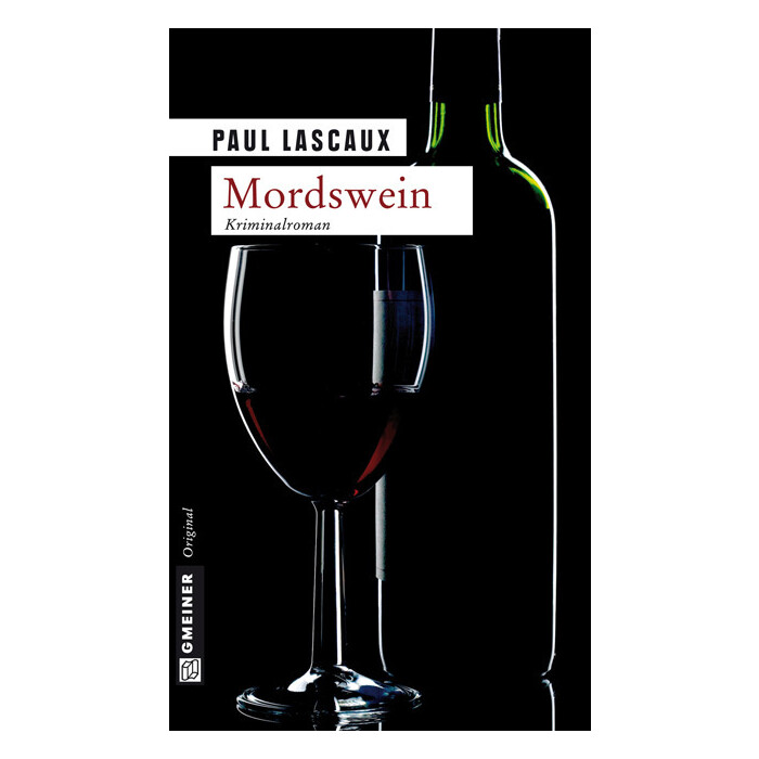 Paul Lascaux: Mordswein - Taschenbuch