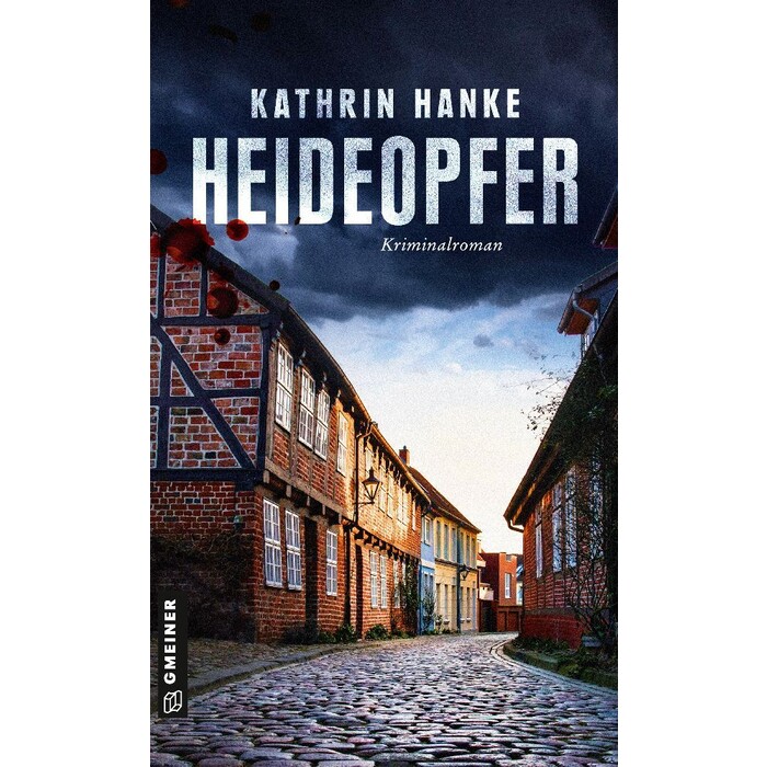 Kathrin Hanke: Heideopfer - Taschenbuch