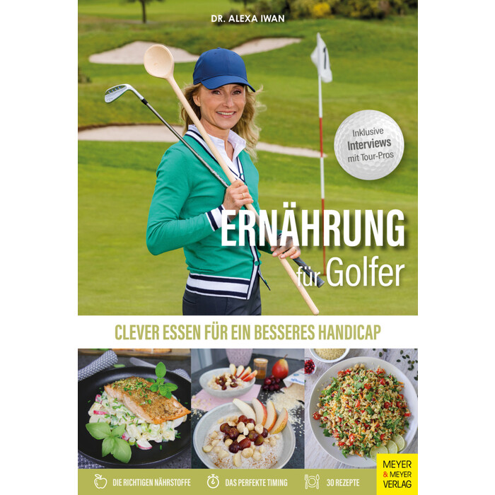 Alexa Iwan: Ernährung für Golfer - Taschenbuch