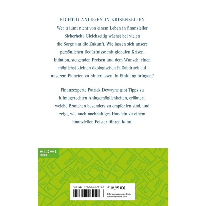 Patrick Dewayne: Geld geht auch grün & nachhaltig - Taschenbuch
