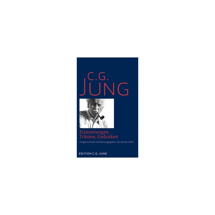 C. G. Jung: Erinnerungen, Träume, Gedanken - gebunden
