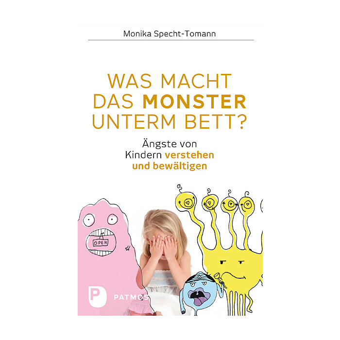 Monika Specht-Tomann: Was macht das Monster unterm Bett? - Taschenbuch