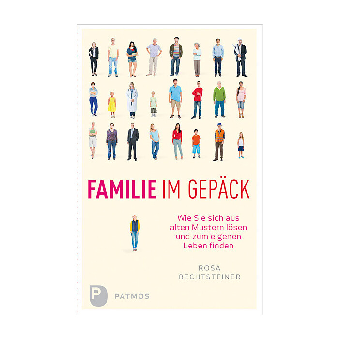 Rosa Rechtsteiner: Familie im Gepäck - Taschenbuch