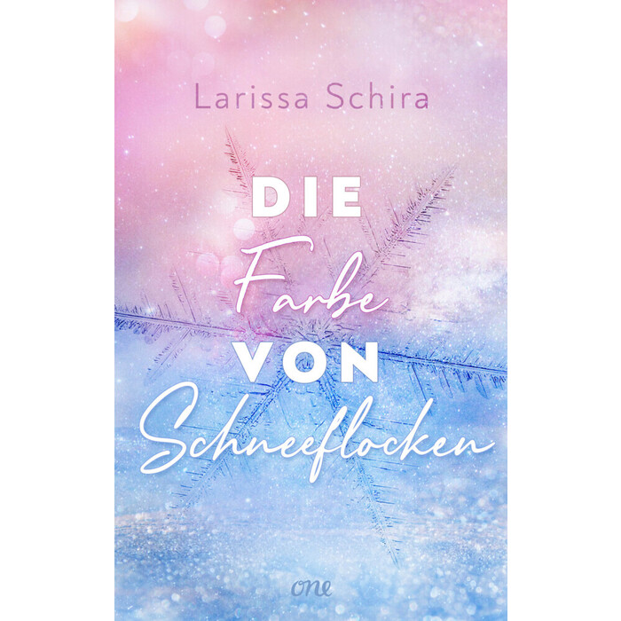 Larissa Schira: Die Farbe von Schneeflocken - Taschenbuch