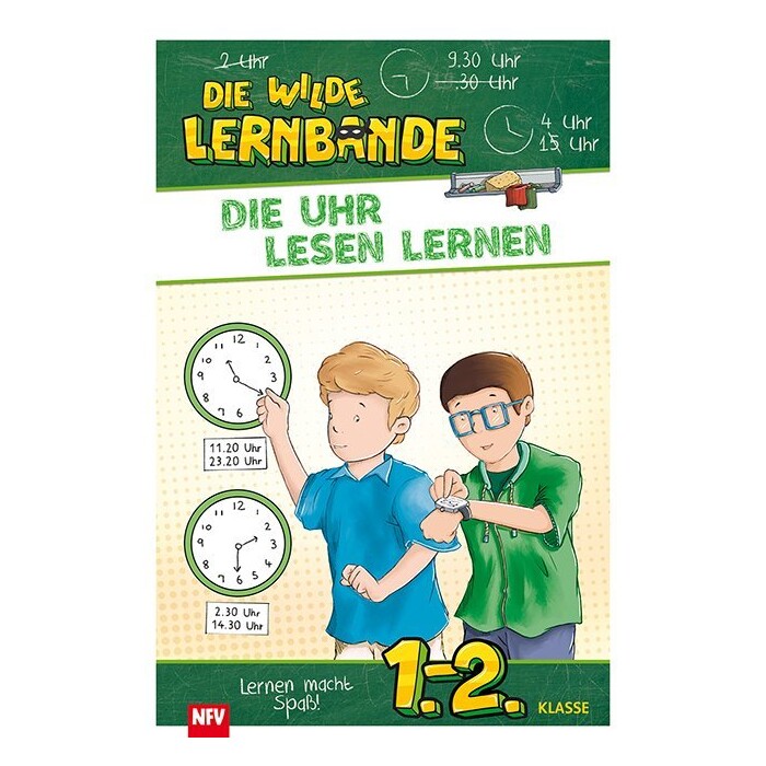 Die wilde Lernbande - Die Uhr lesen lernen - Taschenbuch
