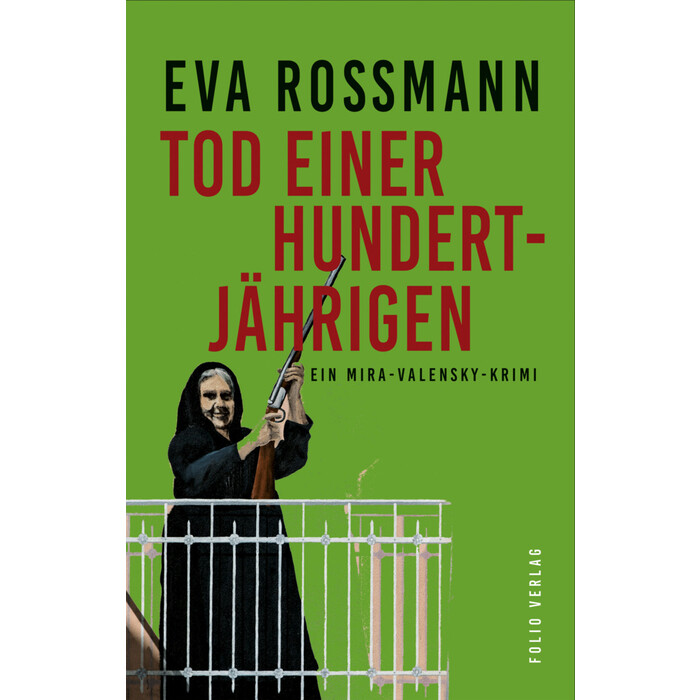 Eva Rossmann: Tod einer Hundertjährigen - gebunden