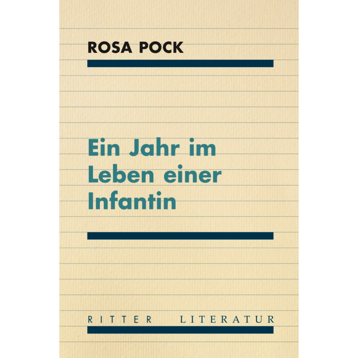 Rosa Pock: Ein Jahr im Leben einer Infantin - Taschenbuch
