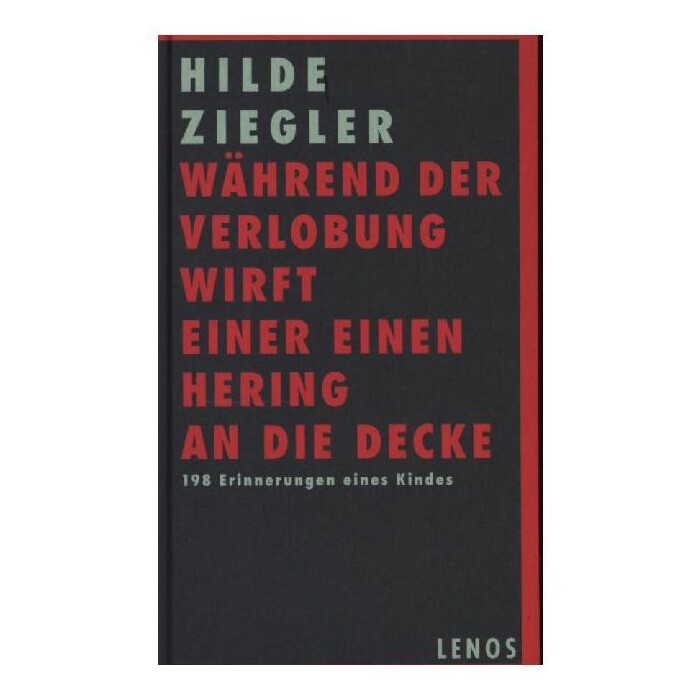 Hilde Ziegler: Während der Verlobung wirft einer einen Hering an die Decke - Taschenbuch