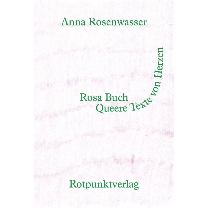 Anna Rosenwasser: Rosa Buch - gebunden