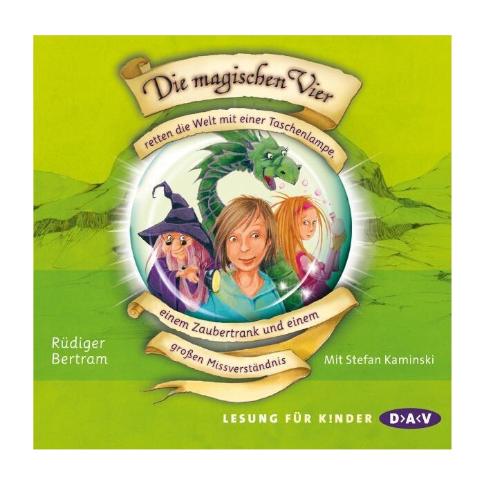 Rüdiger Bertram: Die magischen Vier retten die Welt mit einer Taschenlampe, einem Zaubertrank und einem großen Missverständnis, 2 Audio-CDs - CD