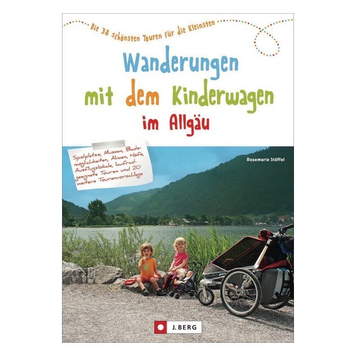 Rosemarie Stöffel: Wanderungen mit dem Kinderwagen im Allgäu - Taschenbuch