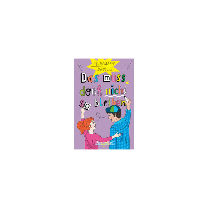 Heidemarie Brosche: Das muss doch nicht so bleiben / light - Taschenbuch