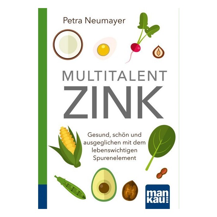 Multitalent Zink. Kompakt-Ratgeber - Taschenbuch