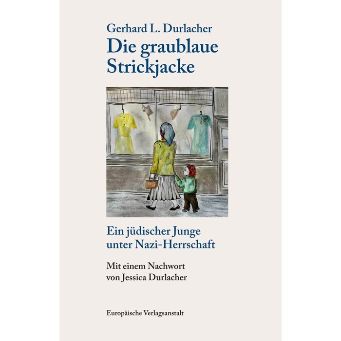 Gerhard L. Durlacher: Die graublaue Strickjacke - gebunden