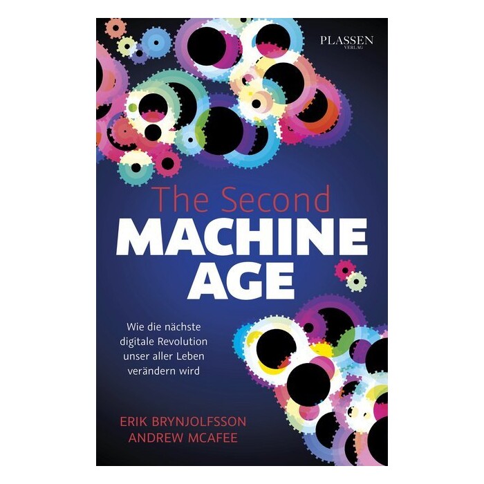 Andrew Mcafee: The Second Machine Age - Taschenbuch
