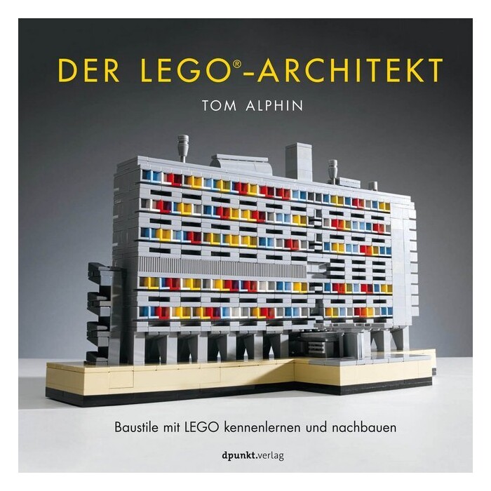 Tom Alphin: Der LEGO®-Architekt - gebunden