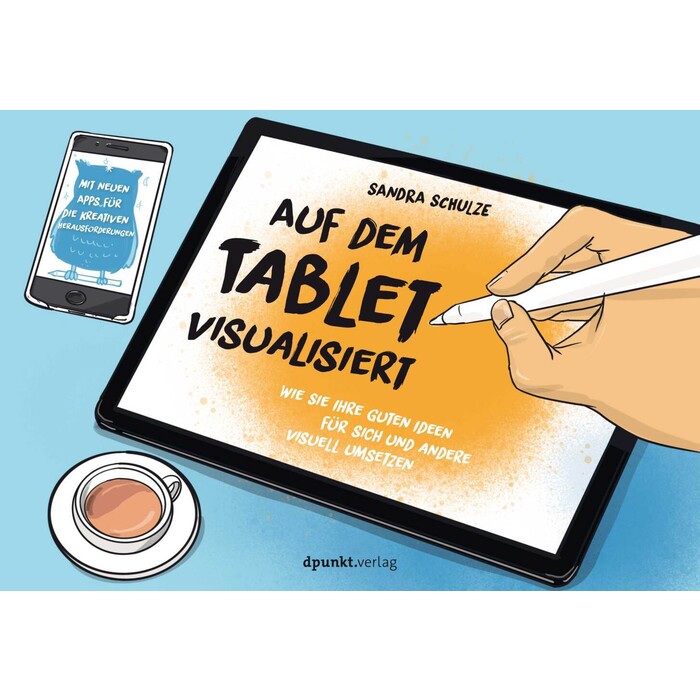 Sandra Schulze: Auf dem Tablet visualisiert - Taschenbuch