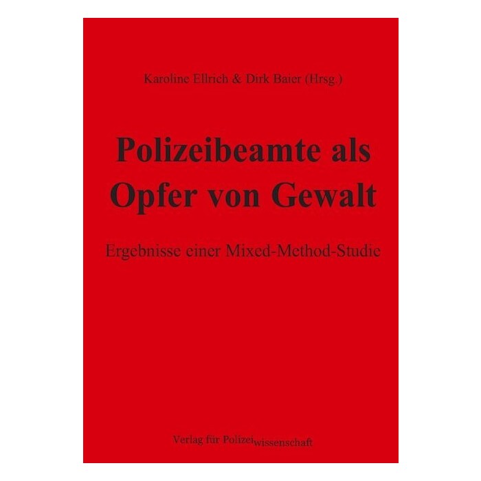 Polizeibeamte als Opfer von Gewalt - gebunden