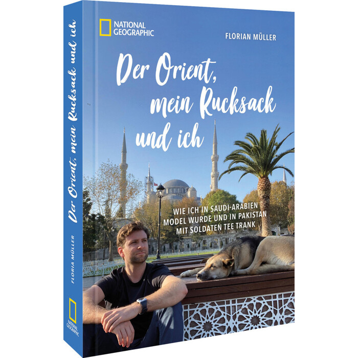 Korbinian Mayr-Kennerknecht: Der Orient, mein Rucksack und ich - gebunden