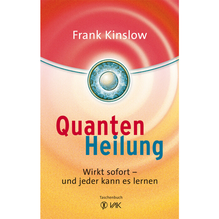 Quantenheilung,The Secret of Instant Healing - Taschenbuch